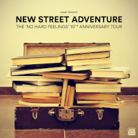 New Street Adventure - 10th Anniversary Tour